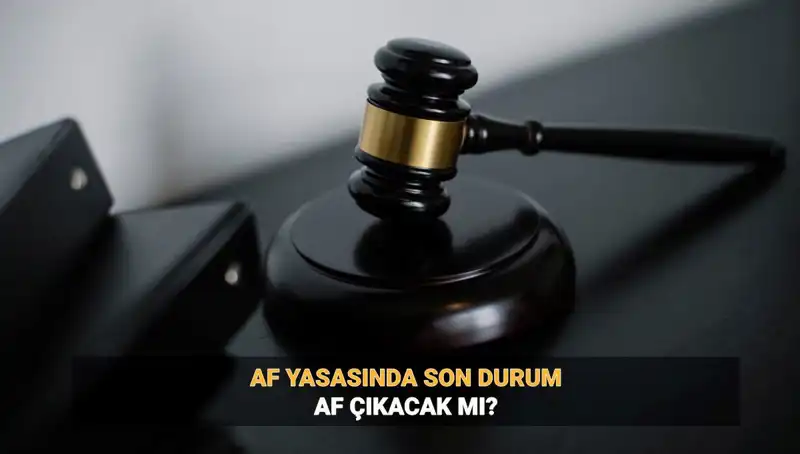 2025 İnfaz Düzenlemesiyle Gelen Af İhtimali: Yeni Gelişmeler Neler?