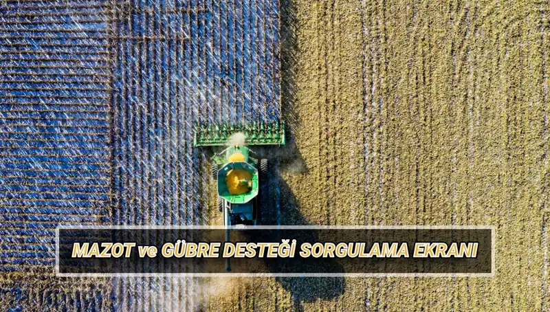 Nisan Ayında Çiftçilere Mazot ve Gübre Desteği Ödemeleri Yattı mı?