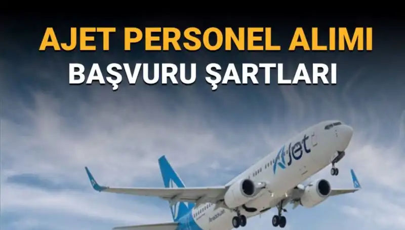 AJet, Pilot Alımına Açık Başvurularla Hava Taşımacılığında Yeni Bir Dönem Başlatıyor