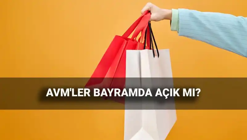 2025 Kurban Bayramı'nda AVM'ler Açık mı? İşte Çalışma Saatleri!
