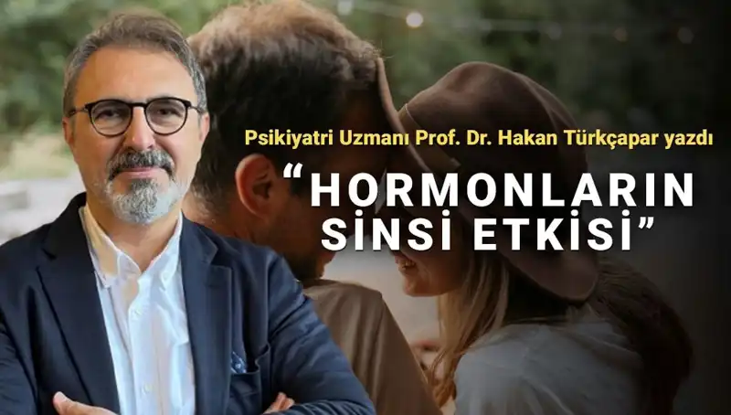 Prof. Dr. Türkçapar'dan Çarpıcı Tespit: Erkekler Mars’tan, Kadınlar Venüs’ten Mi?