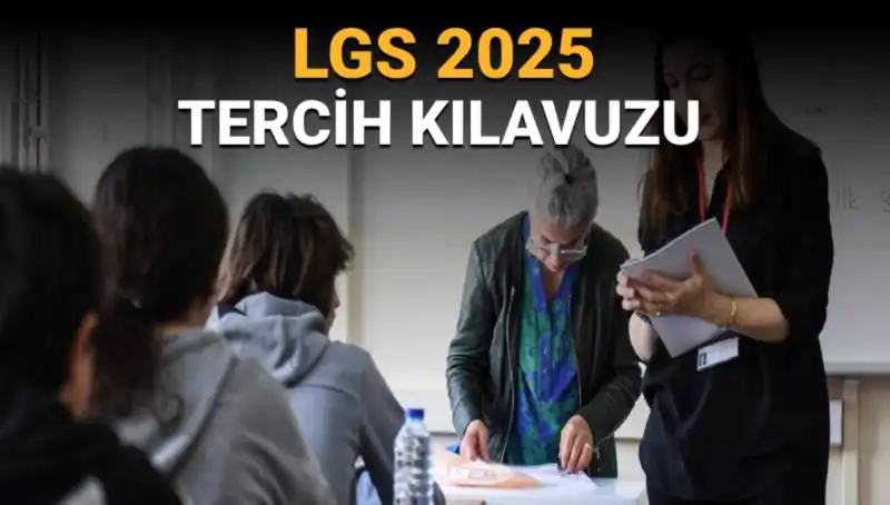 LGS Tercihleri İçin Tarih Belli Oldu: İşte Bilmeniz Gerekenler