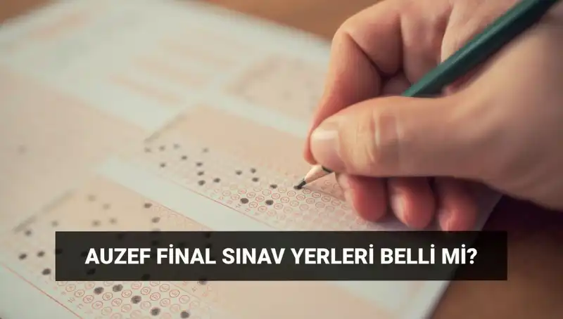 İstanbul Üniversitesi AUZEF Bahar Dönemi Final Sınav Giriş Belgesi Ne Zaman?